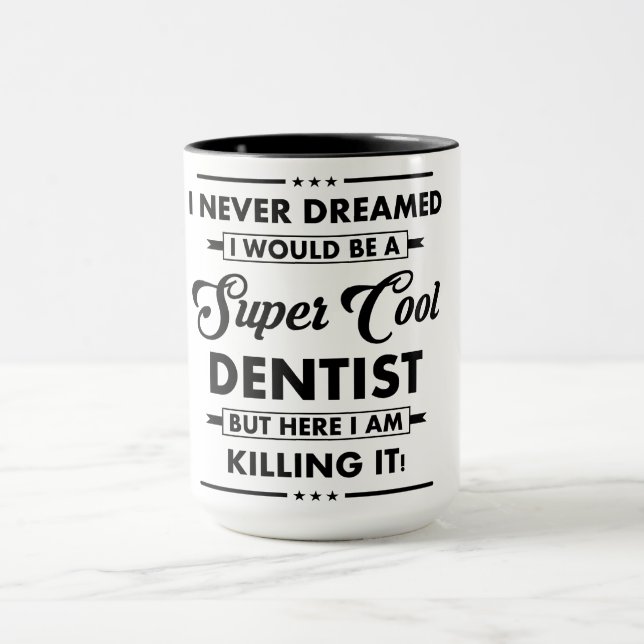 Mug Métier/Profession drôle Super Dentiste Cool (Centre)