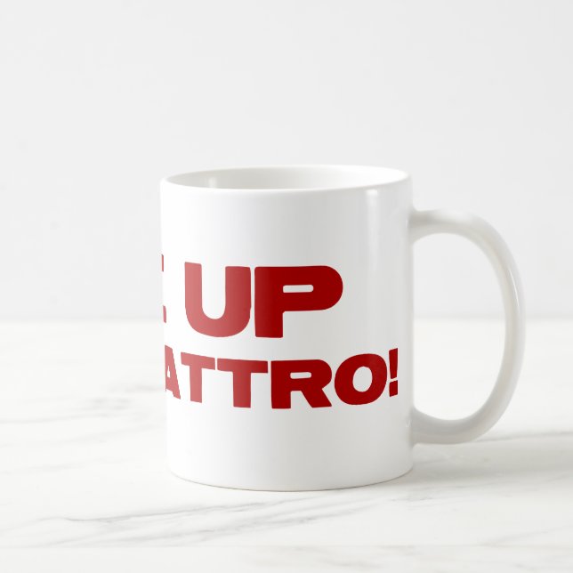Mug Mettez le feu au Quattro (Droite)