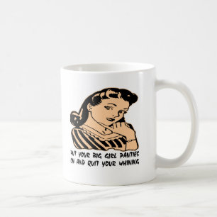 Mug Mettez vos grandes culottes de fille dessus et