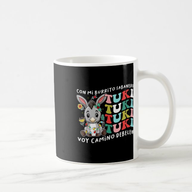 Mug Mi Burrito Sabanero Mexicain Tuki Tuki Donkey Lati (Droite)