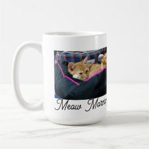 Mug Miau du matin , photo,texte, texte arrière, rempla
