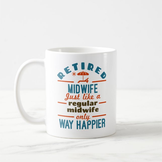 Mug Midwoman retraitée Midwifery Retraite beaucoup plu (Gauche)