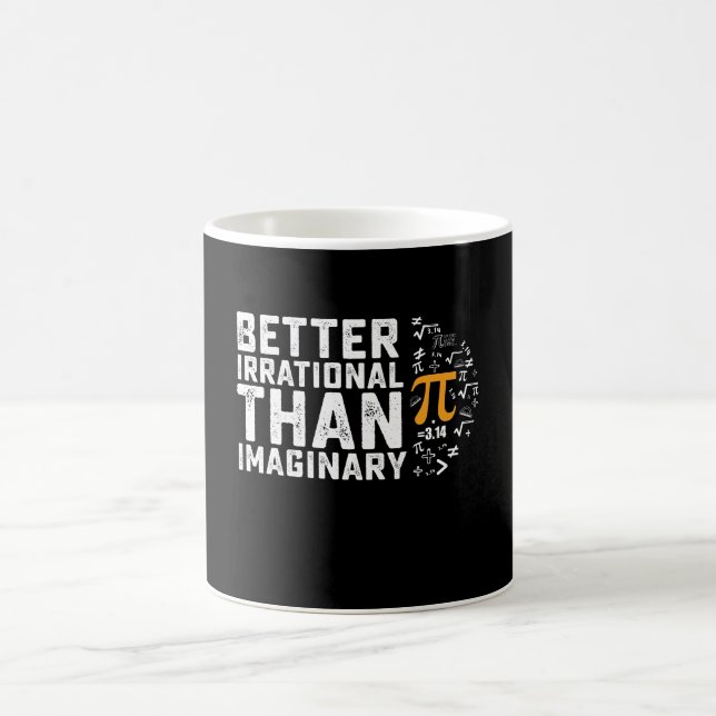 Mug Mieux irrationnel que les mathématiques imaginaire (Centre)