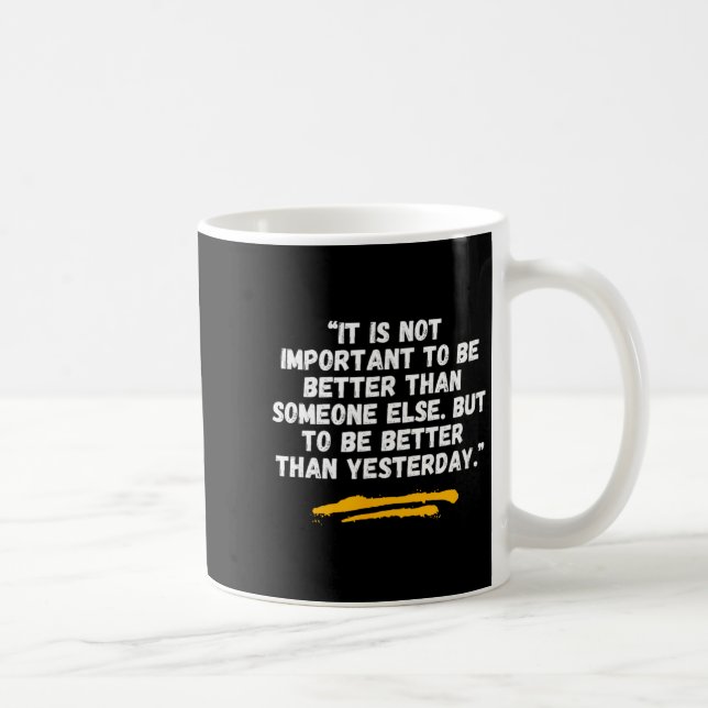 Mug Mieux qu'hier - Citation Kano Jigoro - Judo - (Droite)
