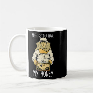 Mug Mieux vaut Avoir Mon Miel Abeille Hive Abee Keeper