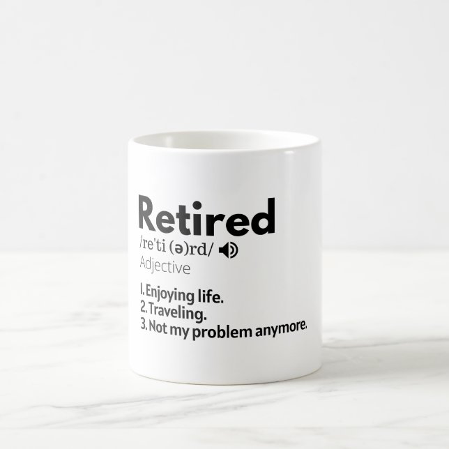Mug mignonne retraite, drôle de retraite, drôle de ret (Centre)