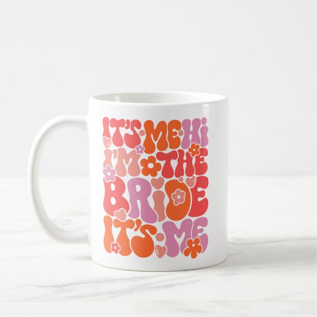 Mug Mignonne "Salut, c’est moi, je suis la mariée" (Gauche)