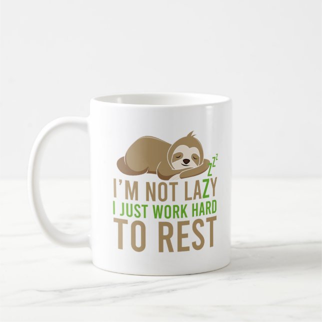 Mug Mignonne Sloth Brown Je ne suis pas Lazy (Gauche)