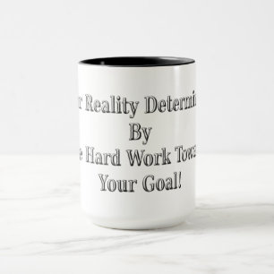 Mug Mignonne Votre Conception De Réalité Signifie Pour