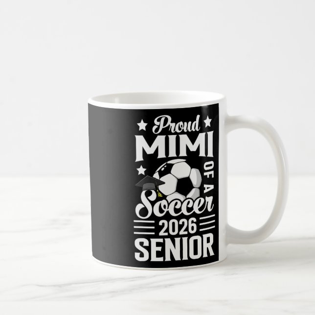 Mug Mimi fière d'une finissante de soccer 2026  (Droite)