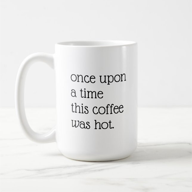 Mug Minimalist funny sarcastic coffee humor quote (Gauche)
