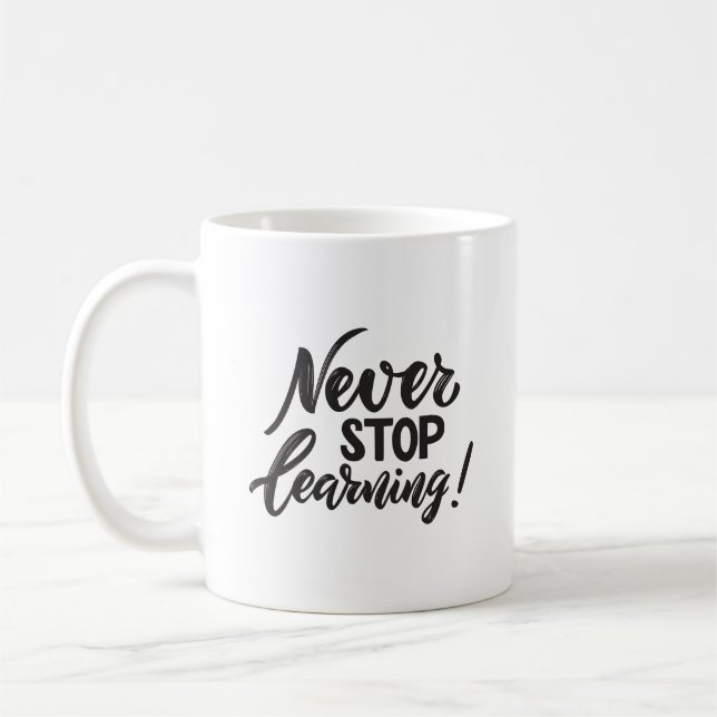 Mug Minimalist Inspired Never Stop Learning Elegant (Gauche)