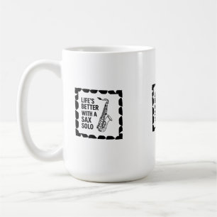 Mug Minimalist Jazz Saxophone Line Art with “Life’s Be