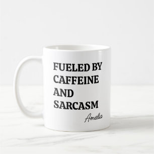 Mug Minimaliste drôle Caféine Sarcasme Personnalisé
