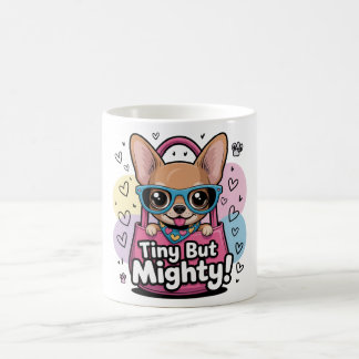 Mug Minuscule mais Puissant