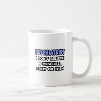 Mug Miracles et psychiatres