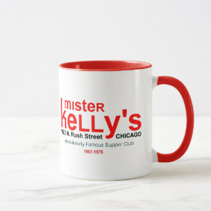 Mug Mister Kelly's Supper Club, Rush St., Chicago, IL