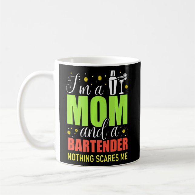 Mug Mixologue Bar Mother Je Suis Une Maman Et Un Barte (Gauche)