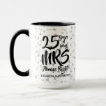 Mug Mme Always Right Fun 25e anniversaire d'argent<br><div class="desc">Le cadeau parfait du 25e anniversaire de mariage pour Mme Always Right. Personnalisez avec le nom et l'année mariage. Un cadeau amusant,  unique et personnalisable pour célébrer l'anniversaire mariage de n'importe qui. Conçu par Thisisnotme©</div>