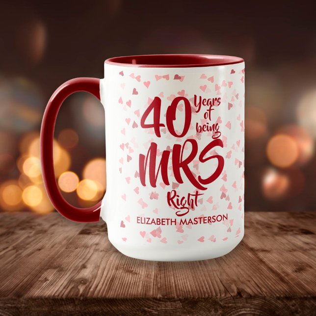 Mug Mme Right Fun 40e anniversaire de la Mariage de Ru (Créateur téléchargé)
