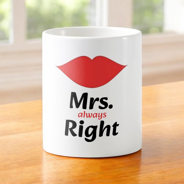 Mug Mme Toujours Droite Lèvres Rouges Correspondant (Créateur téléchargé)