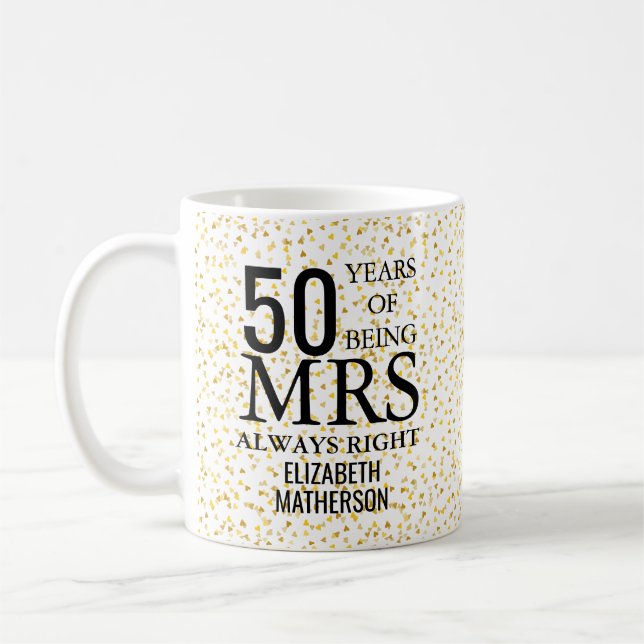 Mug Mme Toujours Raison Fun 50e Anniversaire de Mariag (Gauche)
