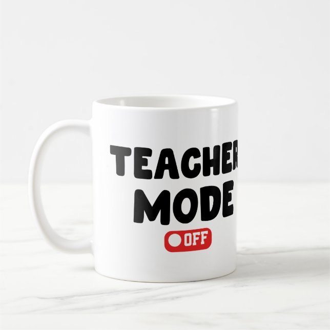 Mug Mode enseignant hors Conception tendance, Drôle Sa (Gauche)