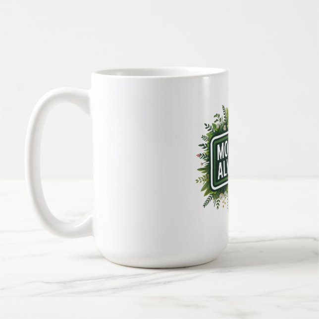 Mug Mode Maman Toujours Activé (Gauche)