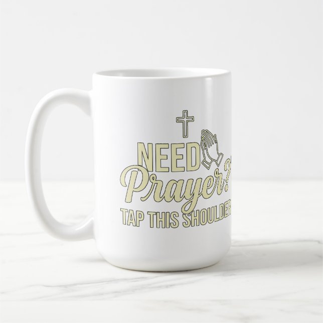 Mug Modern Need Prayer? Tap This Shoulder Christian  (Gauche)