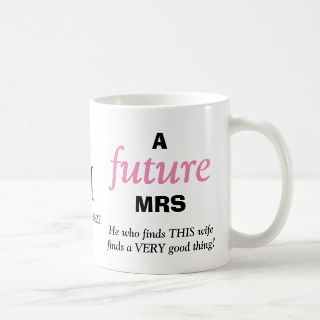 Mug Moderne Funny FUTURE MRS Christian (Droite)