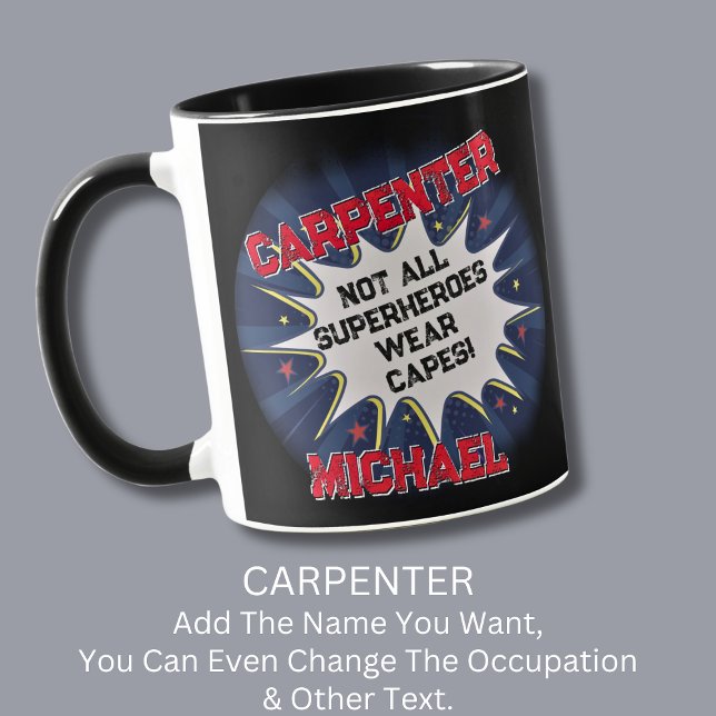 Mug Modifier le nom Texte, CARPENTER, pas tous les sup (Créateur téléchargé)