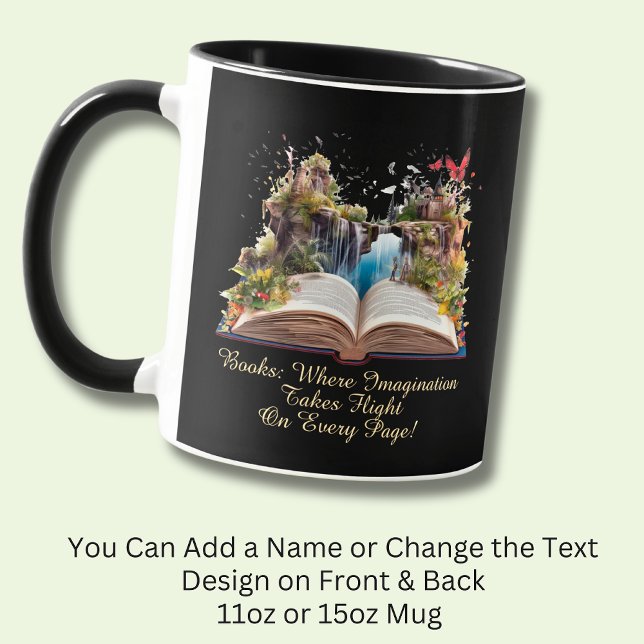 Mug Modifier le texte, les livres où l'imagination pre (Créateur téléchargé)