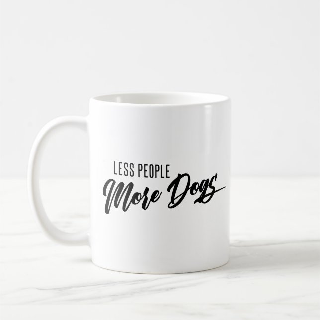 Mug Moins de gens Plus de chiens (Gauche)