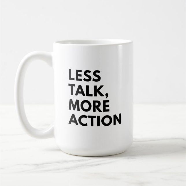 MUG MOINS DE PAROLES PLUS D'ACTION (Gauche)