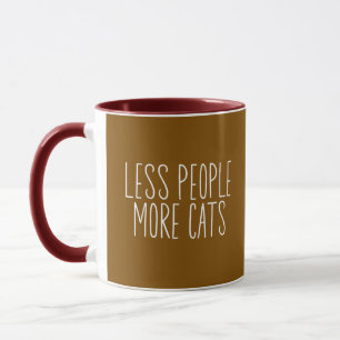 Mug Moins de Personnes Plus de Chats