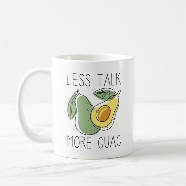 Mug Moins Parlez Plus Guac (Gauche)