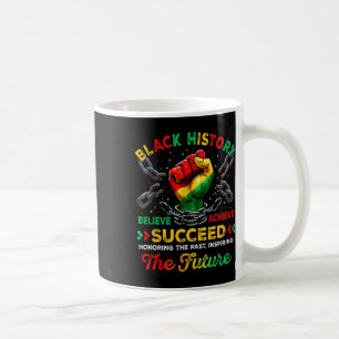 Mug Mois de l'histoire des Noirs Croire Réussir Réussi