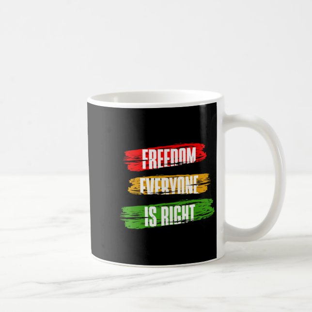 Mug Mois de l'histoire des Noirs Liberté Tout le monde (Droite)