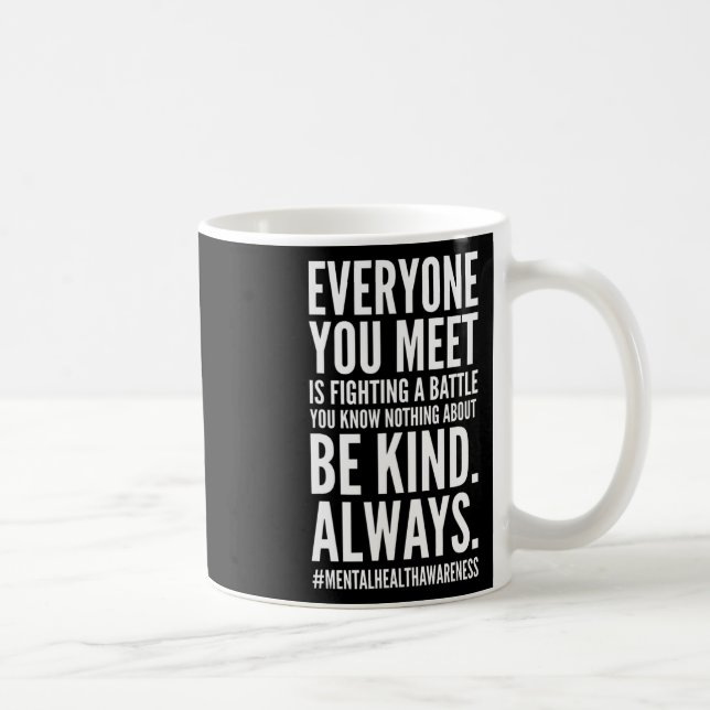Mug Mois de sensibilisation à la santé mentale Fin Le  (Droite)