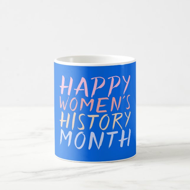 MUG MOIS HEUREUX DE L'HISTOIRE DES FEMMES (Centre)