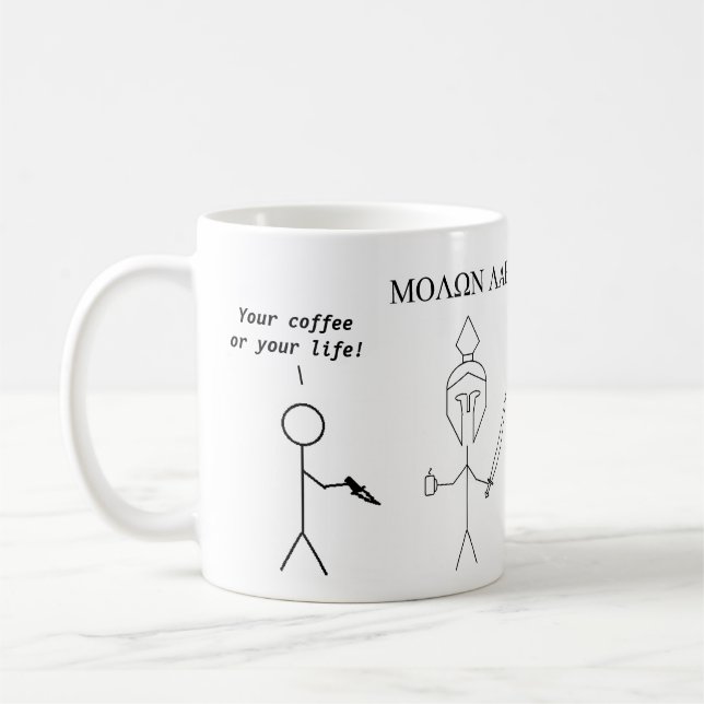 Mug Molon Labe, Grec Sparte - Venez Et Prenez Mon Café (Gauche)