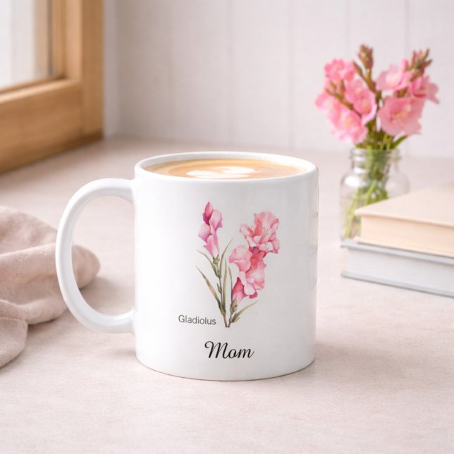 Mug Mom August Birth Flower Gladiolus (Créateur téléchargé)