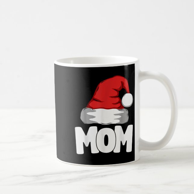 Mug Mom Christmas Santa Matching Family  (Droite)