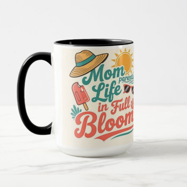 Mug Mom Life in full bloom Cute Mama gift (Gauche)