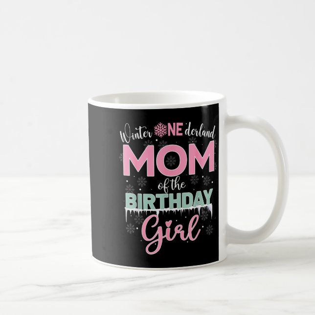 Mug Mom Of The Birthday Girl Shirt Winter Onederland F (Droite)