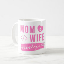 MOM WIFE DEVELOPER - DÉVELOPPEUR MOM