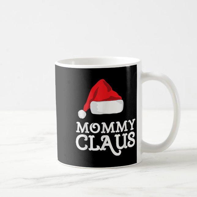 Mug Mommy Claus Christmas Santa's Hat Pajama Family Xm (Droite)