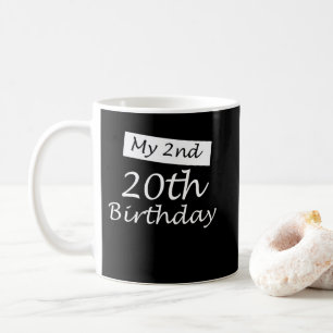 Mug Mon 2e 20e anniversaire Humour 40 ans Anniversaire