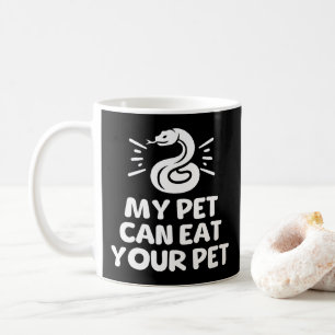 Mug Mon Animal De Compagnie Peut Manger Votre Animal D