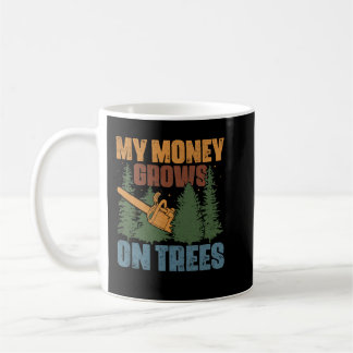 Mug Mon Arbre Grandit Sur Les Arbres Arboriste Logger